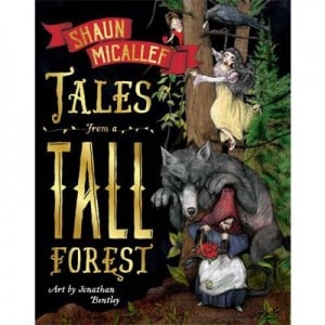 Tales From a Tall Forest