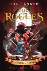 The Rogues 1: Accidental Heroes
