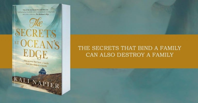 Stunning Australian Debut: The Secrets at Ocean’s Edge by Kali Napier