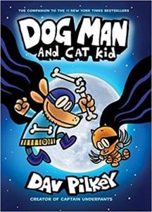 The Adventures of Dog Man #4: Dog Man and Cat Kid