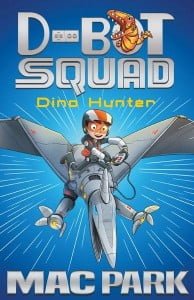 D-Bot Squad 1: Dino Hunter