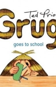Grug Goes to School