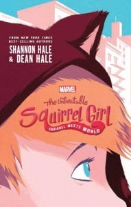 The Unbeatable Squirrel Girl