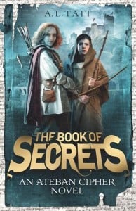 The Ateban Cipher: The Book of Secrets #1