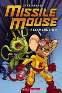 Missile Mouse #1: The Star Crusher