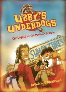 Ubby's Underdogs: The Legend of the Phoenix Dragon
