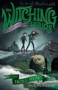 The Witching Hours #2: The Troll Heart