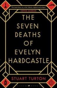 The Seven Deaths of Evelyn Hardcastle