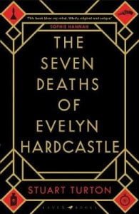 The Seven Deaths of Evelyn Hardcastle