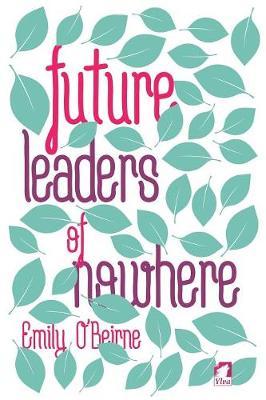 Future Leaders of Nowhere
