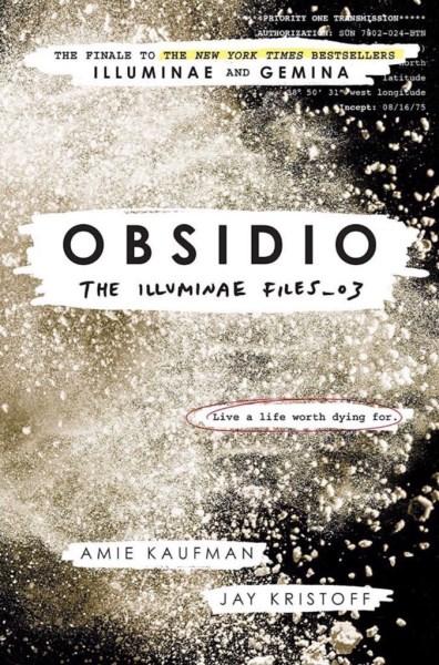 Obsidio: The Illuminae Files #3