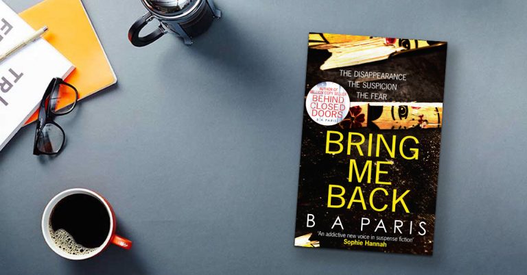 You'll Never Guess . . . review: Bring Me Back by B. A. Paris