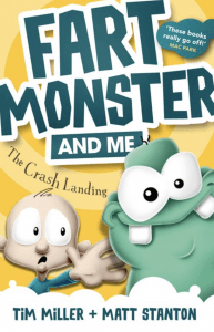 Fart Monster And Me: The Crash Landing
