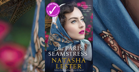Designing Life: The Paris Seamstress by Natasha Lester
