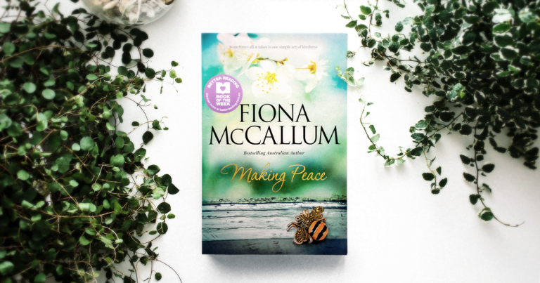 Friendship, Forgiveness and a Cat Called Holly: Making Peace by Fiona McCallum
