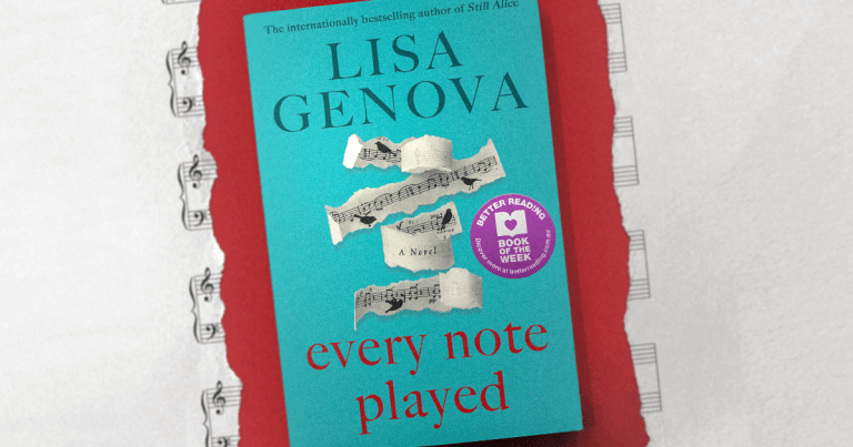 Searing Must-Read: Every Note Played by Lisa Genova