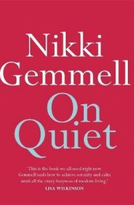 On Quiet