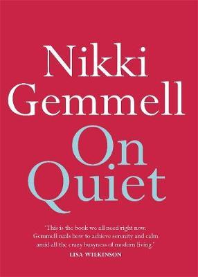 On Quiet