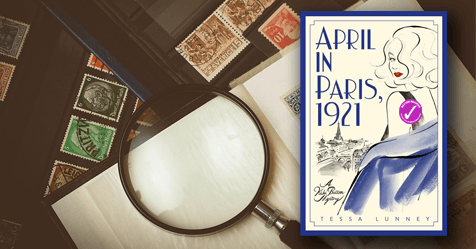 Debutante, nurse, gossip writer, spy... Start Reading April in Paris, 1921 by Tessa Lunney