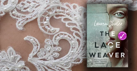 June Book Club: The Lace Weaver by Lauren Chater