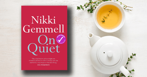 Flicking the Off Switch: Review of On Quiet by Nikki Gemmell