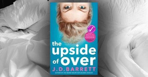 I Am Woman: Read a sample chapter of J.D. Barrett's The Upside of Over