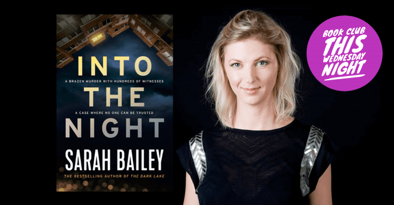 July Book Club: Into The Night by Sarah Bailey
