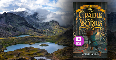 Fab New Fantasy Series: Review of Jane Doe and the Cradle of all Worlds