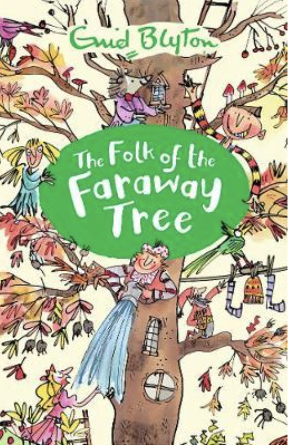 Faraway Tree Series: The Folk of the Faraway Tree