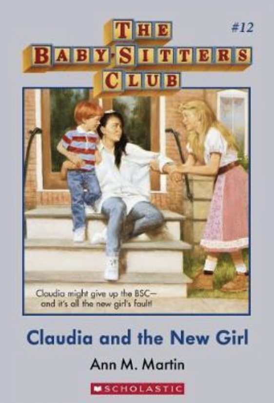 Babysitter's Club: Claudia and the New Girl #12