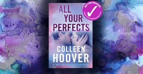 Love, Then and Now: Read a sample chapter from All Your Perfects by Colleen Hoover