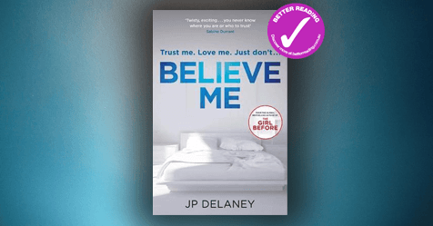 Gold Star Suspense: Review of Believe Me by JP Delaney