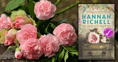 The Healing Power of Words: Hannah Richell on writing The Peacock Summer