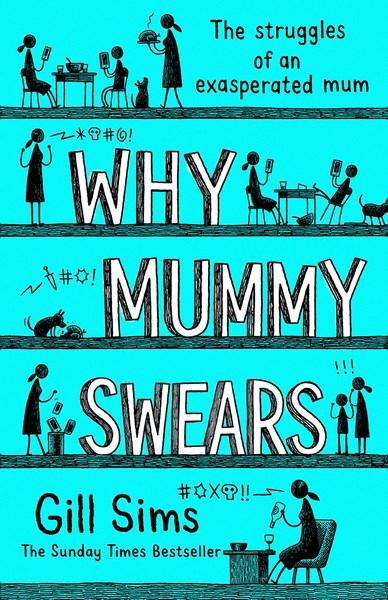 Why Mummy Swears