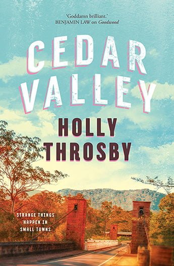 Giveaway! Enter for your chance to win a proof copy of Cedar Valley by Holly Throsby