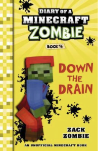 Diary of a Minecraft Zombie #16: Down the Drain