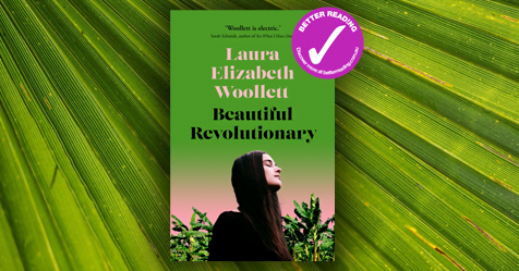 Under His Spell: Q&A with Laura Elizabeth Woollett on her novel Beautiful Revolutionary