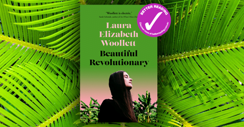Dark Descent: Read an extract from Beautiful Revolutionary by Laura Elizabeth Woollett