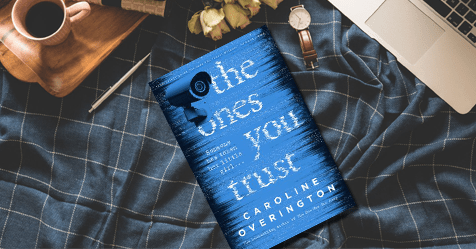 Fame, Family and Kidnapping: Q&A with Caroline Overington on The Ones You Trust