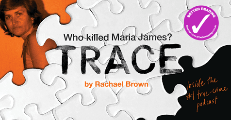 Cold Crime Cover-Up? Review of Trace by Rachael Brown