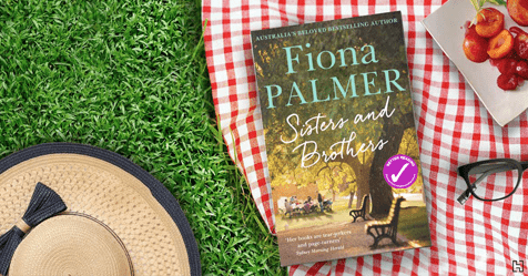 Raw and Emotional: Read a sample chapter from Fiona Palmer's new novel, Sisters and Brothers