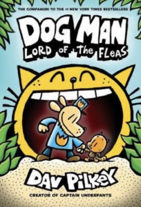 Dog Man #5: Lord of the Fleas