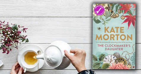 New Kate Morton: Read a sample chapter from The Clockmaker's Daughter