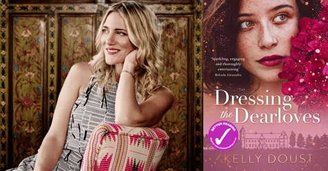 Secrets, Lies and Silk: Kelly Doust on writing Dressing The Dearloves