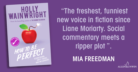 Fake Gurus and Green Smoothies: Review of How to Be Perfect by Holly Wainwright