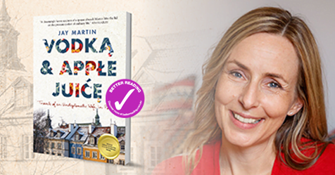The Diplomat’s Wife: Jay Martin on writing Vodka and Apple Juice