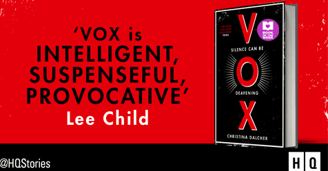 Bold, Brilliant, Intriguing: Read an extract from VOX by Christina Dalcher