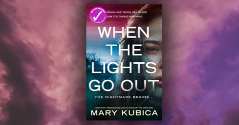 Wake in Fright: Read an extract from When The Lights Go Out by Mary Kubica