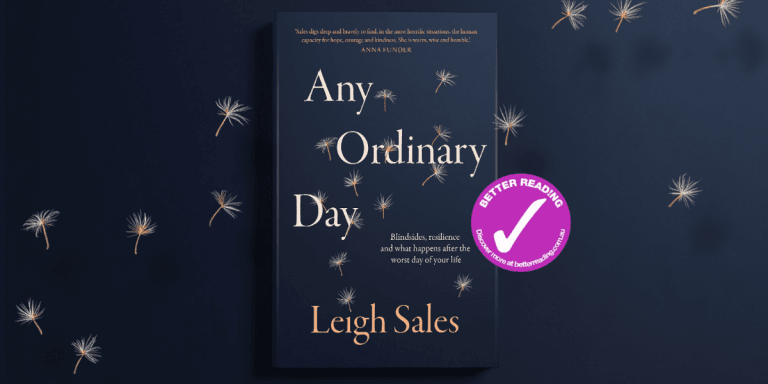 Facing The Unimaginable: Review of Any Ordinary Day by Leigh Sales