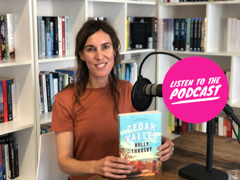 Podcast: Musician Turned Novelist with Holly Throsby